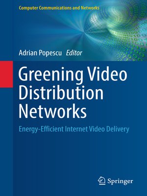 cover image of Greening Video Distribution Networks